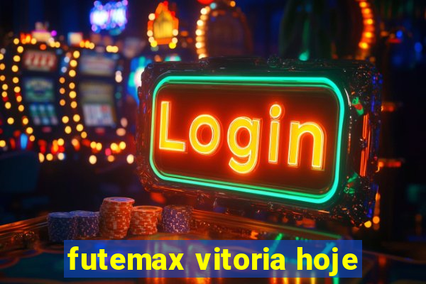 futemax vitoria hoje